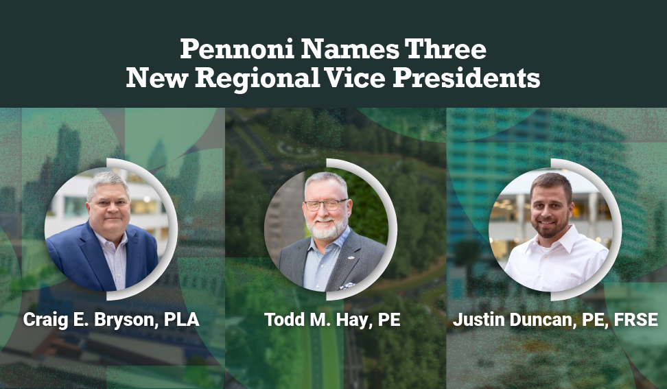 Pennoni Names Three Regional Vice Presidents to Support Continued Growth, Engineering